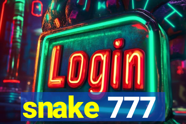 snake 777